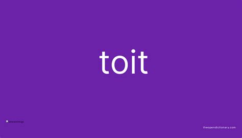 trop tot synonyme|trop toit meaning.